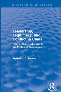 Produktbild: Leadership, Legitimacy, and Conflict in China