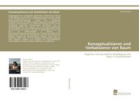 Produktbild: Konzeptualisieren und Verbalisieren von Raum