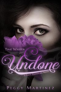 Produktbild: Time Warper: Undone, A Sage Hannigan Novel