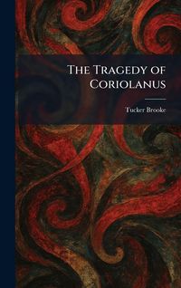 Produktbild: The Tragedy of Coriolanus