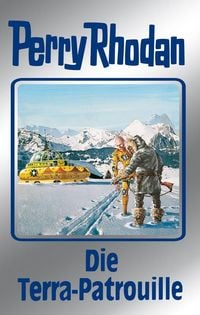 Produktbild: Perry Rhodan 91: Die Terra-Patrouille (Silberband)