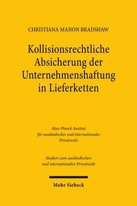 Produktbild: Kollisionsrechtliche Absicherung der Unternehmenshaftung in Lieferketten
