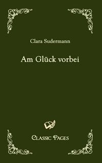 Produktbild: Am Gl&uuml;ck vorbei