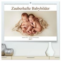 Produktbild: Zauberhafte Babybilder (hochwertiger Premium Wandkalender 2027 DIN A2 quer), Kunstdruck in Hochglanz
