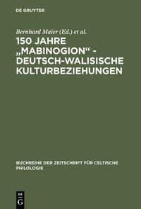Produktbild: 150 Jahre "Mabinogion" - deutsch-walisische Kulturbeziehungen