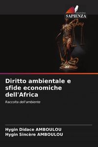 Produktbild: Diritto ambientale e sfide economiche dell'Africa
