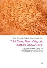 Produktbild: Think Tanks, Silicon Valley und 'fl&uuml;chtige &Uuml;berwachung'