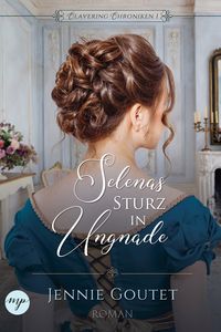 Produktbild: Selenas Sturz in Ungnade