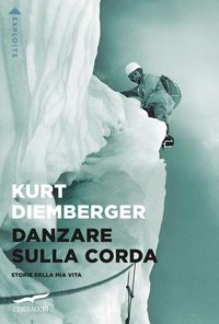 Produktbild: Danzare sulla corda. Storie della mia vita
