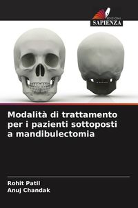 Produktbild: Modalit&agrave; di trattamento per i pazienti sottoposti a mandibulectomia