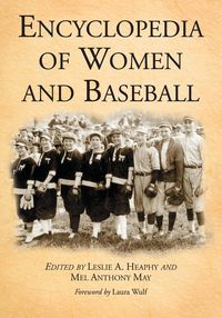 Produktbild: Encyclopedia of Women and Baseball