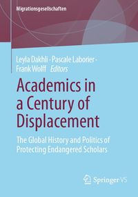 Produktbild: Academics in a Century of Displacement