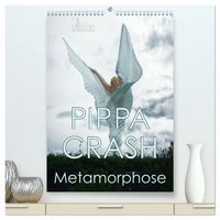 Produktbild: PIPPA CRASH - Metamorphose (hochwertiger Premium Wandkalender 2026 DIN A2 hoch), Kunstdruck in Hochglanz