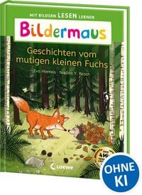 Produktbild: Bildermaus - Geschichten vom mutigen kleinen Fuchs