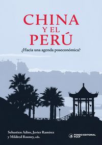 Produktbild: China y el Per&uacute;: &iquest;hacia una agenda posecon&oacute;mica?