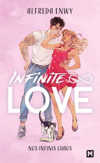 Produktbild: Infinite Love, T1 : Nos infinis chaos