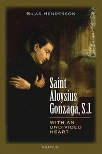 Produktbild: Saint Aloysius Gonzaga, S.J.