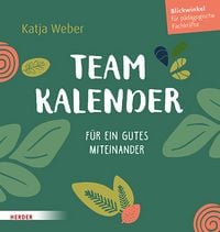 Produktbild: Immerw&auml;hrender Teamkalender. F&uuml;r ein gutes Miteinander