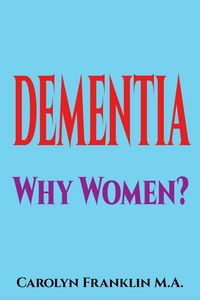 Produktbild: Dementia Why Women?