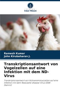 Produktbild: Transkriptionsantwort von Vogelzellen auf eine Infektion mit dem ND-Virus