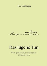 Produktbild: Das Eigene Tun