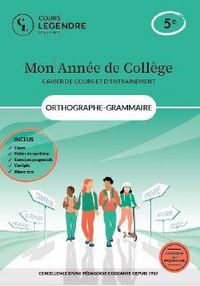 Produktbild: Mon Annee de College; Orthographe Grammaire Cahier de Cours et D