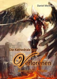 Produktbild: Die Kathedrale der Verlorenen - Science-Fiction-Roman