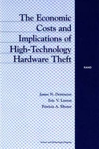 Produktbild: The Economic Costs and Implications of High-Technology Hardware Theft