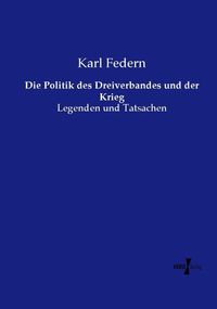 Produktbild: Die Politik des Dreiverbandes und der Krieg