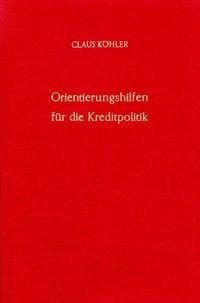Produktbild: Orientierungshilfen f&uuml;r die Kreditpolitik.
