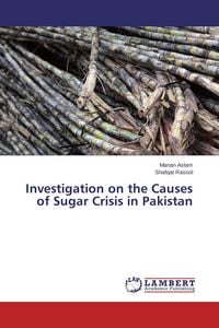Produktbild: Investigation on the Causes of Sugar Crisis in Pakistan
