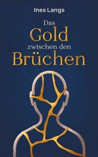 Produktbild: Das Gold zwischen den Br&uuml;chen