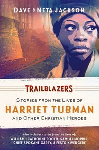 Produktbild: Trailblazers: Featuring Harriet Tubman and Other Christian Heroes