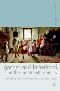 Produktbild: Gender and Fatherhood in the Nineteenth Century