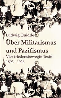 Produktbild: &Uuml;ber Militarismus und Pazifismus