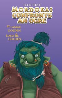 Produktbild: Mordokai Confronts An Ogre