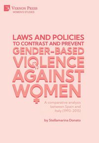 Produktbild: Laws and policies to contrast and prevent Gender-Based Violence Against Women