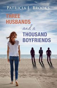 Produktbild: Three Husbands and a Thousand Boyfriends