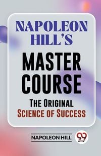 Produktbild: Napoleon Hill's Master Course The Original Science Of Success