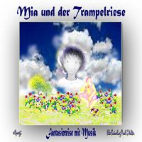 Produktbild: Mia und der Trampelriese