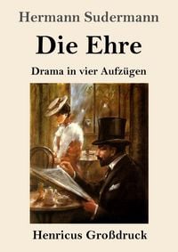 Produktbild: Die Ehre (Gro&szlig;druck)