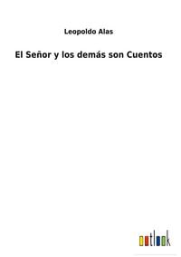 Produktbild: El Se&ntilde;or y los dem&aacute;s son Cuentos