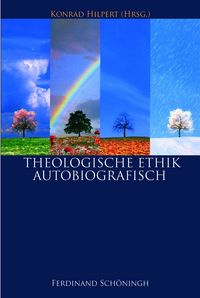 Produktbild: Theologische Ethik - Autobiographisch
