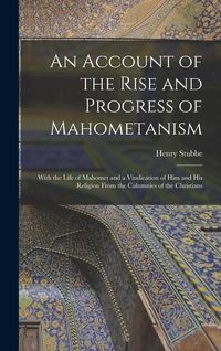 Produktbild: An Account of the Rise and Progress of Mahometanism