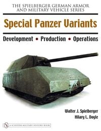 Bild vom Artikel Special Panzer Variants: Development - Production - Operations vom Autor Walter J. Spielberger