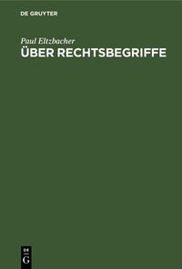 Produktbild: &Uuml;ber Rechtsbegriffe