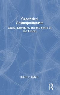 Produktbild: Geocritical Cosmopolitanism