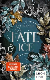 Bild vom Artikel Die Nordlicht-Saga 2: Fate and Ice vom Autor Ivy Leagh