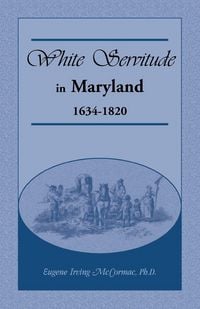 Produktbild: White Servitude in Maryland