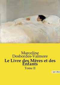 Produktbild: Le Livre des M&egrave;res et des Enfants
